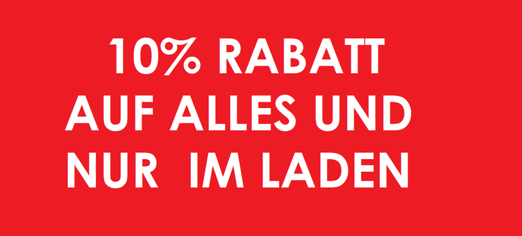 10 % Rabatt