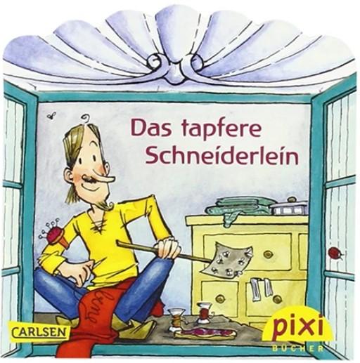 PIXI Das tapfere Schneiderlein