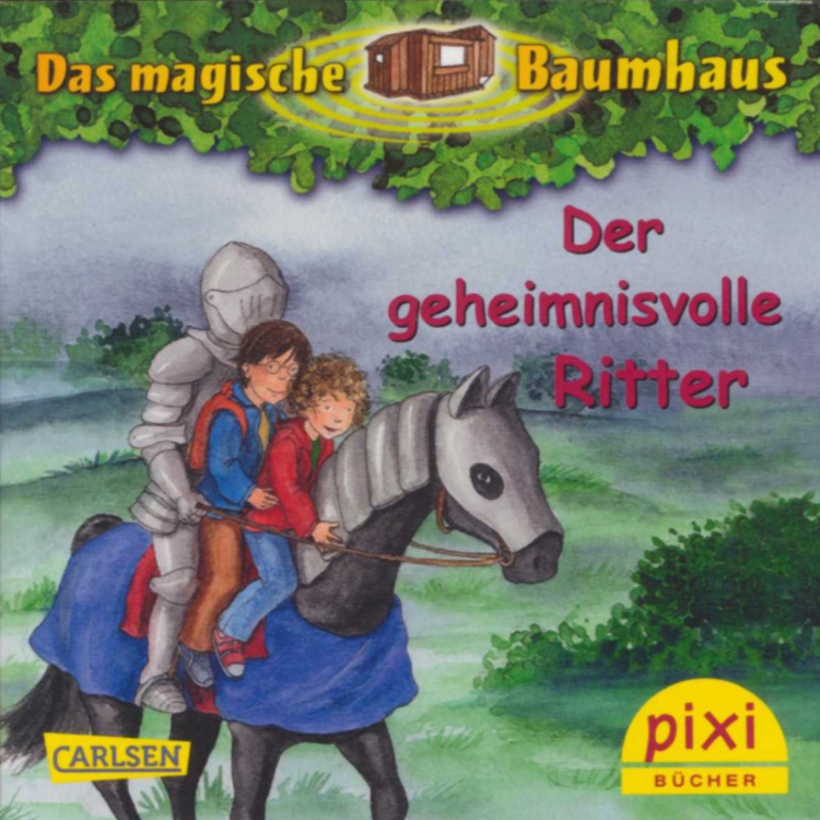 PIXI BUCH_DAS MAGISCHE BAUMHAUS_DER GEHEIMNISVOLLE RITTER
