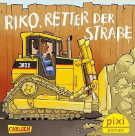 PIXI BUCH_RIKO RETTER DER STRASSE